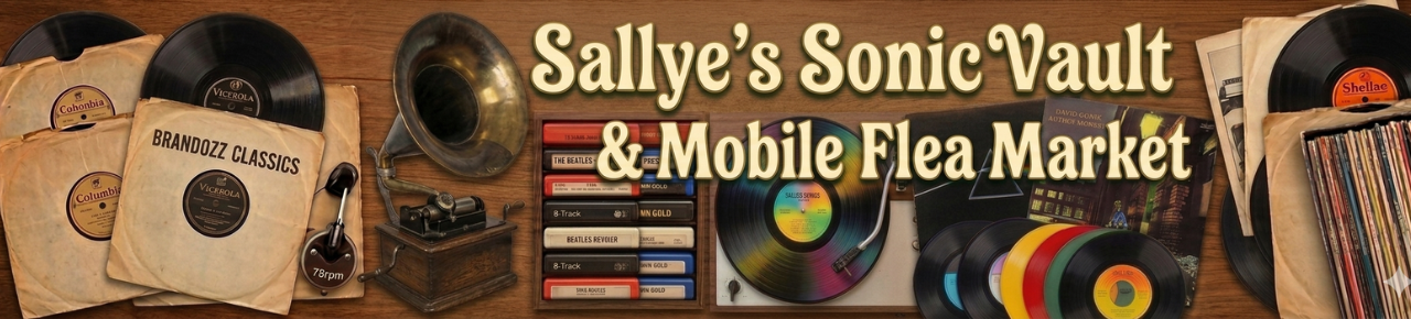 Sallye’s Mobile Flea Market & Sonic Vault